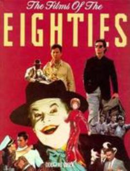 Paperback The Films of the Eighties Book