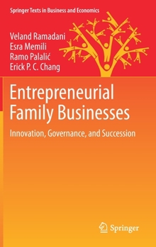 Hardcover Entrepreneurial Family Businesses: Innovation, Governance, and Succession Book