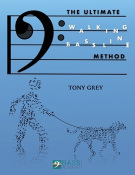 Paperback The Ultimate Walking Bass Line Method Book