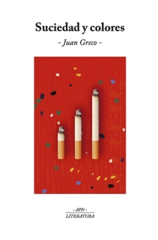 Paperback Suciedad y colores: Diario [Spanish] Book