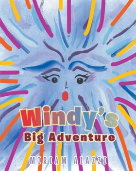 Paperback Windy's Big Adventure Book