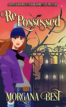 Repossessed Large Print : Witch Woods Funeral Home, Book 6 - Book #6 of the Witch Woods Funeral Home