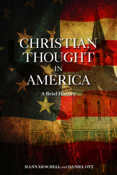 Paperback Christian Thought in America: A Brief History Book