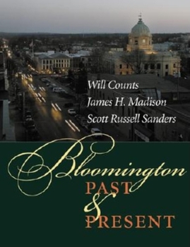 Hardcover Bloomington Past and Present Book
