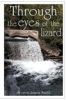 Paperback Through the Eyes of the Lizard Book