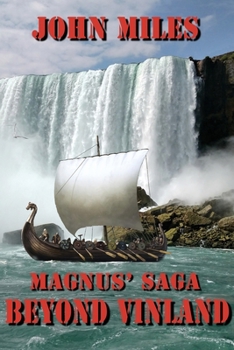 Paperback Magnus' Saga Beyond Vinland Book