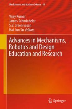 Paperback Advances in Mechanisms, Robotics and Design Education and Research Book