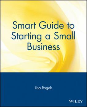 Paperback Smart Guide to Starting a Small Business Book