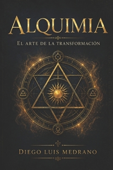 Paperback Alquimia: El Arte de la Transformación [Spanish] Book