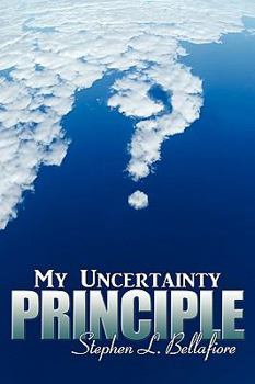 Paperback My Uncertainty Principle Book