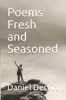 Paperback Poems Fresh and Seasoned Book