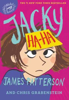 Jacky Ha-Ha - Book #1 of the Jacky Ha-Ha