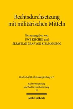 Rechtsdurchsetzung Mit Militarischen Mitteln: Inlandseinsatze Der Armee Und Militarisierung Der Polizeiergebnisse Der 36. Tagung Der Gesellschaft Fur