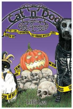 Paperback Cat 'n' Dog Get Spooked: Supernatural, Romance, Mystery (Cat 'n' Dog Series) Book