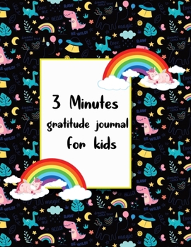 3 Minutes gratitude journal for kids: A Journal to Teach Children to Practice Gratitude and Mindfulness. Today Is Great!: A Daily Gratitude Journal ... Happiness Notebook. Social Skills for Kids