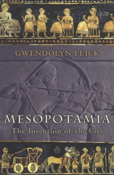 Paperback Mesopotamia: The Invention of the City Book