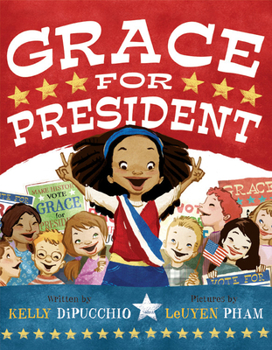 Hardcover Grace for President (Grace Series, 1) Book