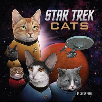 Hardcover Star Trek Cats: (Star Trek Book, Book about Cats) Book