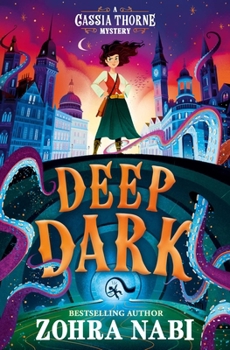 A Cassia Thorne Mystery: Deep Dark