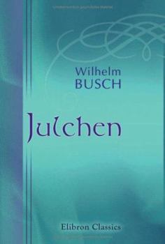 Julchen (German Edition) - Book #3 of the Knopp-Trilogie