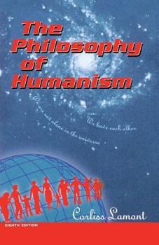 Hardcover The Philosophy of Humanism Book