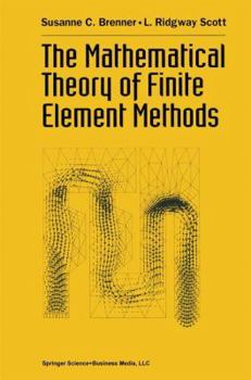 Hardcover The Mathematical Theory of Finite Element Methods Book