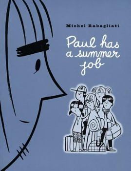 Paperback Paul Has a Summer Job Book