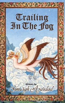 Hardcover Trailing in the Fog Book