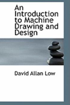 An Introduction to MacHine Drawing and Design