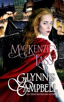 MacKenzie's Lass - Book #3 of the Scottish Lasses