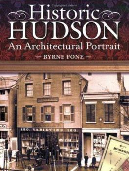 Paperback Historic Hudson: An Architectural Portrait Book