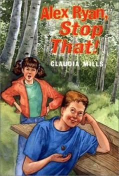 Alex Ryan, Stop That! - Book  of the West Creek Middle School