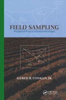 Hardcover Field Sampling: Principles and Practices in Environmental Analysis Book