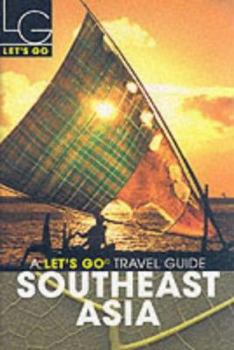 Paperback Let's Go 2003: South East Asia (Let's Go) Book