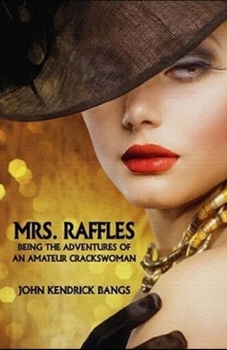 Paperback Mrs. Raffles Illustrated Book