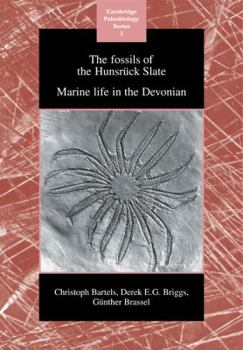 Paperback The Fossils of the Hunsruck Slate: Marine Life in the Devonian Book