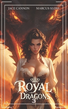 Paperback Royal Dragons 3: An Epic Fantasy Book
