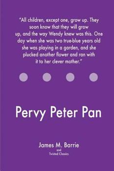 Paperback Pervy Peter Pan Book