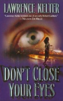Don't Close Your Eyes - Book #1 of the Stephanie Chalice Mystery
