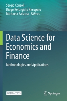 Paperback Data Science for Economics and Finance: Methodologies and Applications Book