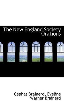 The New England Society Orations
