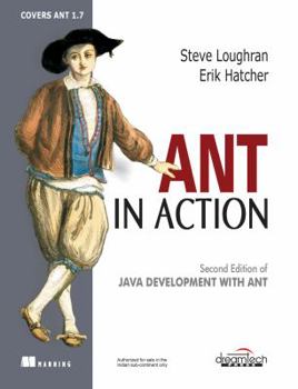 Paperback Ant In Action: 2Nd Ed Of JAVA Development With Ant Book
