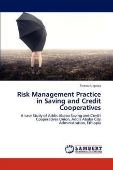 Paperback Risk Management Practice in Saving and Credit Cooperatives Book