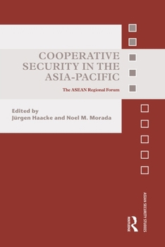 Paperback Cooperative Security in the Asia-Pacific: The ASEAN Regional Forum Book
