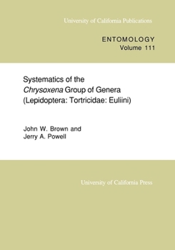 Paperback Systematics of the Chrysoxena Group of Genera (Lepidoptera: Tortricidae: Euliini) Volume 111 Book