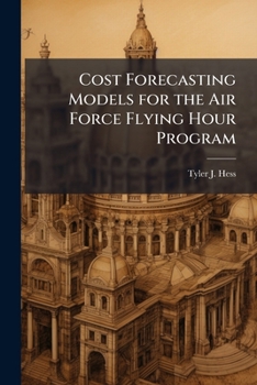 Paperback Cost Forecasting Models for the Air Force Flying Hour Program Book