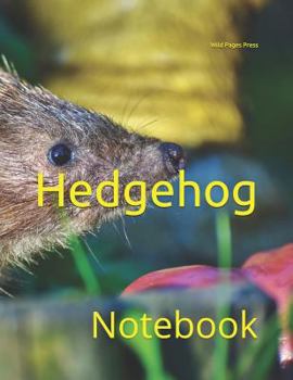 Hedgehog: Notebook