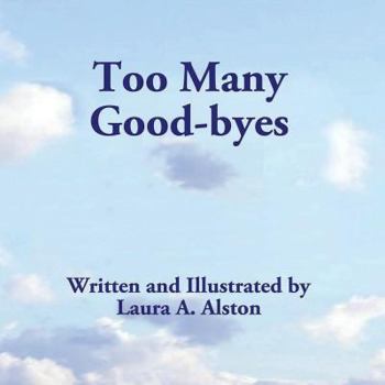 Paperback Too Many Goodbyes Book
