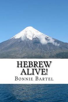 Paperback Hebrew Alive!: Short devotionals using Hebrew Root Words Book