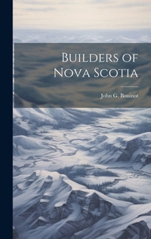 Hardcover Builders of Nova Scotia Book